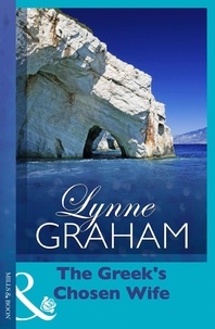 Lynne Graham - The Greek's Chosen Wife.