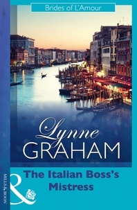 Lynne Graham - The Italian Boss's Mistress.