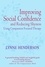 Improving Social Confidence and Reducing Shyness Using Compassion Focused Therapy. Series editor, Paul Gilbert