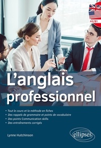 Lynne Hutchinson - L'anglais professionnel - Niveau A2/B1.