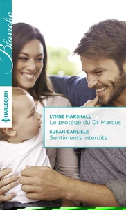 Le protégé du Dr Marcus ; Sentiments interdits