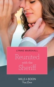 Lynne Marshall - Reunited With The Sheriff.