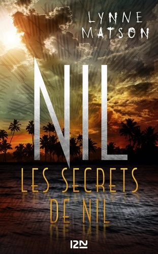 Nil Tome 2 Les secrets de Nil