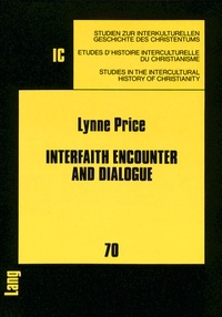 Lynne Price - Interfaith Encounter and Dialogue - A Methodist Pilgrimage.