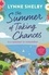 The Summer of Taking Chances. The perfect, feel-good summer romance you don't want to miss!