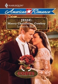Lynnette Kent - Jesse: Merry Christmas, Cowboy.