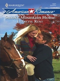 Lynnette Kent - Smoky Mountain Home.