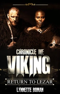 Chronicle Me Viking: Return to Lezar