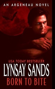 Lynsay Sands - Born to Bite - An Argeneau Novel.