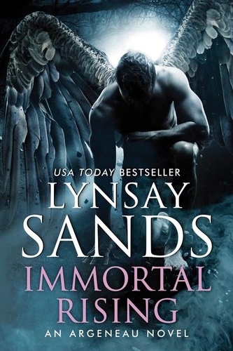 Lynsay Sands - Immortal Rising - A Novel.