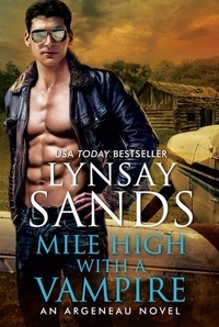 Lynsay Sands - Mile High with a Vampire.