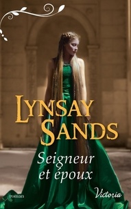 Lynsay Sands - Seigneur et époux.