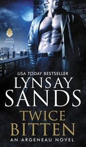 Lynsay Sands - Twice Bitten - An Argeneau Novel.