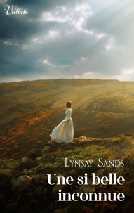 Lynsay Sands - Une si belle inconnue.