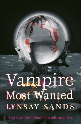 Vampire Most Wanted. Book Twenty