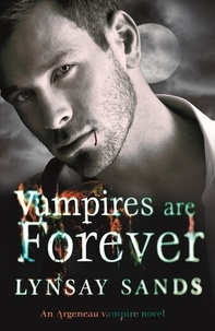 Lynsay Sands - Vampires are Forever - Book Eight.