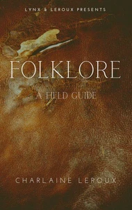 Folklore: A Field Guide
