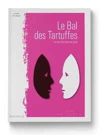 Le bal des tartuffes