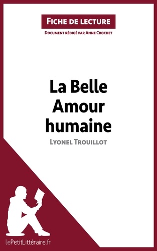 La belle amour humaine de Lyonel Trouillot. Fiche de lecture