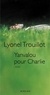 Lyonel Trouillot - Yanvalou pour Charlie.