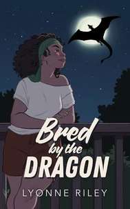 Bred by the Dragon