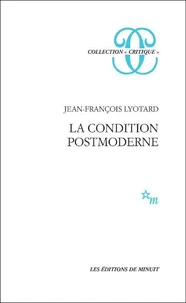 LA CONDITION POSTMODERNE.
