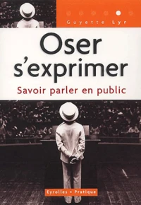 Oser s'exprimer