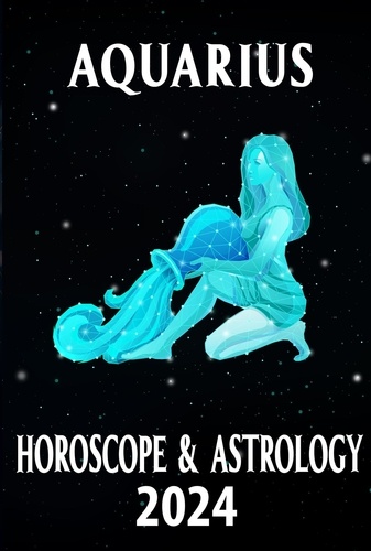  Lyra Asterorion - Aquarius Horoscope 2024 - 2024 Horoscope Today, #11.