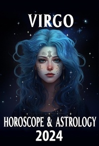  Lyra Asterorion - Virgo Horoscope 2024 - 2024 Horoscope Today, #6.