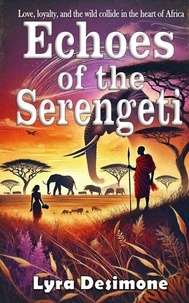Echoes of the Serengeti