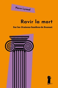 Ravir la mort