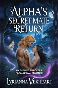 Alpha's Secret Mate Return
