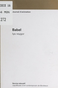 Lys Reygor et Didier Doustin - Babel.