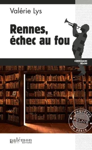 Rennes, échec au fou