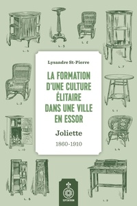 Lysandre St-Pierre - La formation d'une culture elitaire dans une ville en essor. joli.