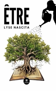 Ebook téléchargement gratuit pdf italiano Etre iBook PDB PDF par Lyse Nascita (Litterature Francaise)