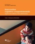 Lyse Turgeon et Sophie Parent - Intervention cognitivo-comportementale auprès des enfants et des adolescents - Tome 1, Troubles intériorisés.