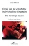 Lysiane Moriaux - Essai sur la sensibilité individualiste et libertaire.
