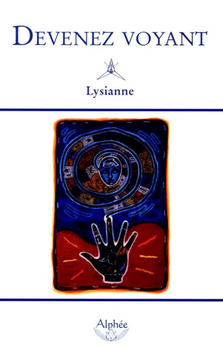  Lysianne - Devenez voyant.
