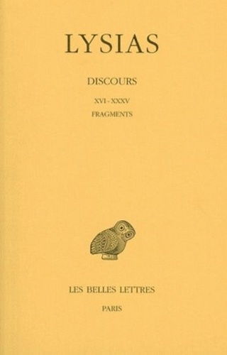  Lysias - Discours - Tome 2, [Livres  XVI-XXXV et fragments.
