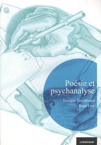 Enrique Tenenbaum et René Lew - Cahiers de lectures freudiennes N° 35 : Poésie et psychanalyse.