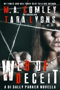  M A Comley et  Tara Lyons - Web of Deceit.