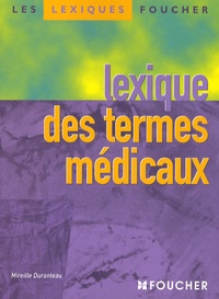 M.A. Duranteau - Lexique des termes médicaux.
