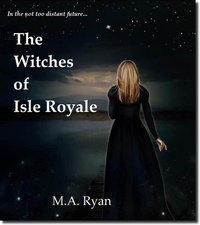  M.A. Ryan - The Witches of Isle Royale - The Witches of Isle Royale.