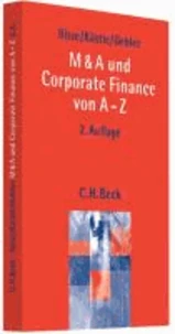 M & A und Corporate Finance von A - Z