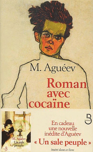 M Aguéev - Roman avec cocaïne.