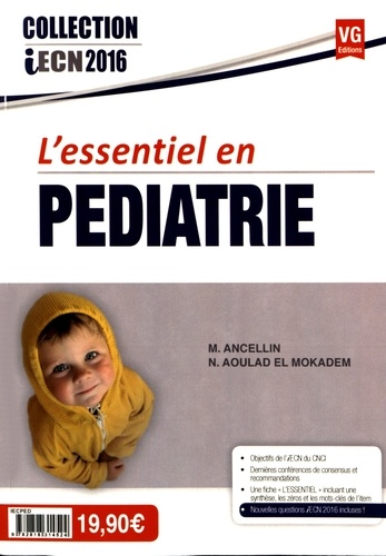 M Ancellin et N Aoulad El Mokadem - L'essentiel en pédiatrie.