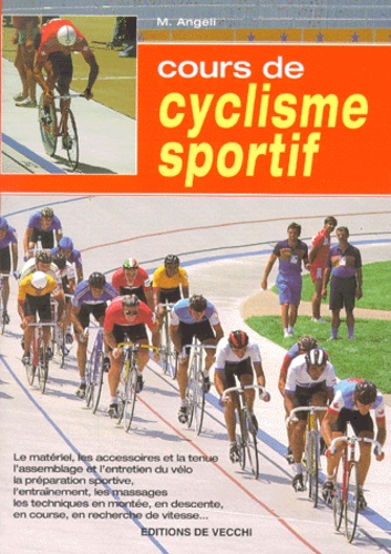 M Angeli - Cours De Cyclisme Sportif.