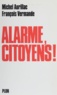 M Aurillac - Alarme, citoyens !.