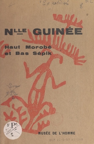 Nouvelle Guinée : Haut-Morobé et Bas Sépik
